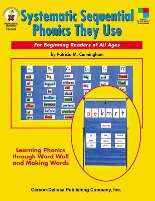 Systematic sequential phonics they use : for beginning readers of any age
