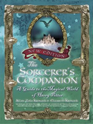 The sorcerer's companion : a guide to the magical world of Harry Potter