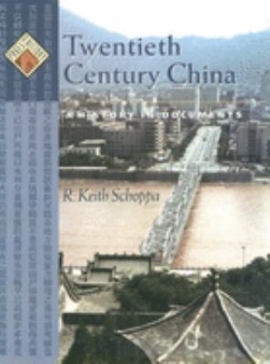 Twentieth century China : a history in documents