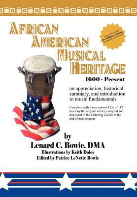 African American musical heritage : an appreciation, historical summary, and guide to music fundamentals