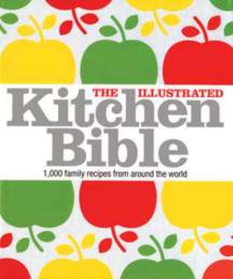 The illustrated kitchen bible