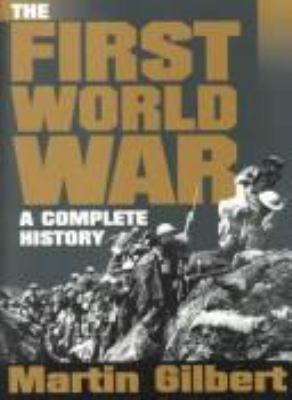 The First World War : a complete history