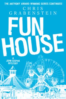 Fun house : a John Ceepak mystery