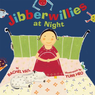 Jibberwillies at night