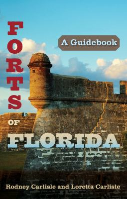 Forts of Florida : a guidebook