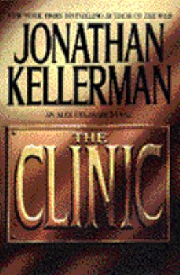 The Clinic : a novel