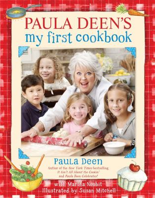 Paula Deen's my first cookbook