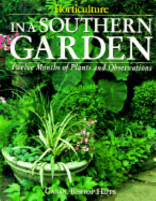 In a southern garden : twelve months of plants and observations