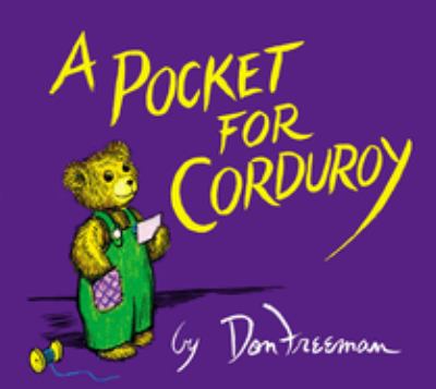 A pocket for Corduroy : story and pictures