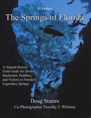 The springs of Florida : text and photographs