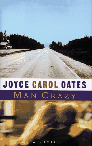 Man crazy : a novel