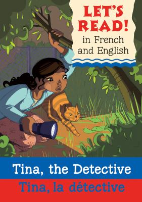 Tina, the detective =Tina la détective