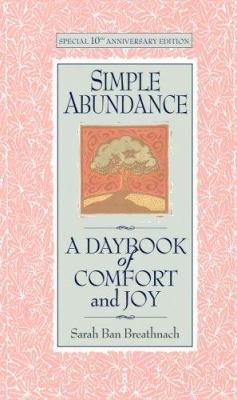 Simple abundance : a daybook of comfort and joy