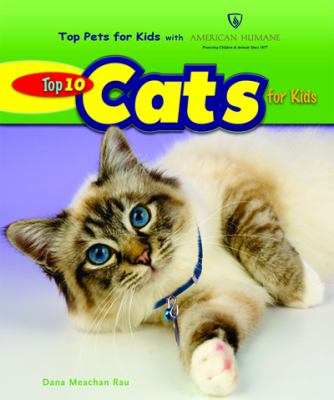 Top 10 cats for kids