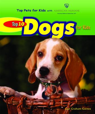 Top 10 dogs for kids