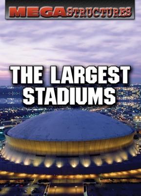 The largest stadiums