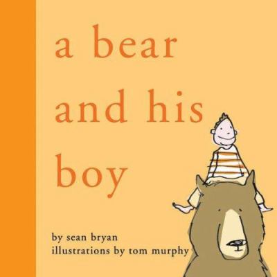 A bear and his boy