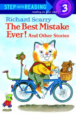 The best mistake ever! and other stories