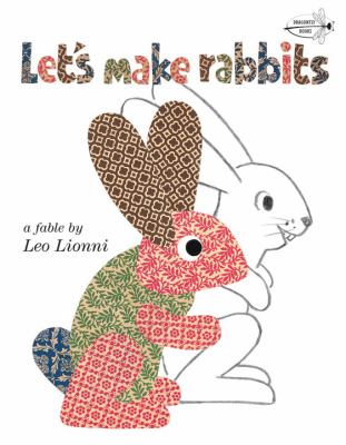 Let's make rabbits : a fable