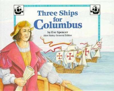 Three ships for Columbus