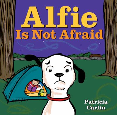 Alfie is not afraid