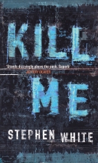 Kill me : a novel