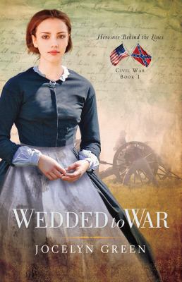 Wedded to war : a novel