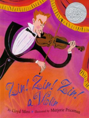 Zin! zin! zin! : a violin