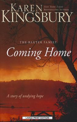 Coming home : a story of undying hope