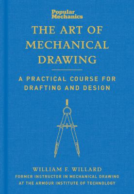 Art of mechanical drawing : a practical course for drafting and design