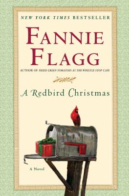 A redbird Christmas: a novel