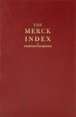 The Merck index : an encyclopedia of chemicals, drugs, and biologicals