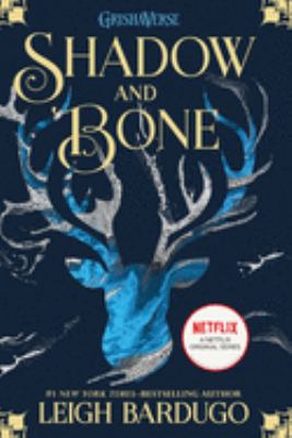 Shadow and bone