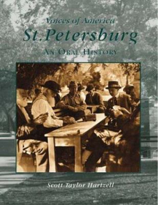 St. Petersburg : an oral history