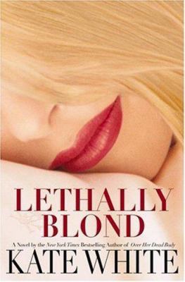 Lethally blond