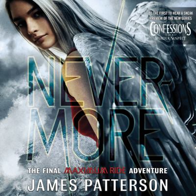 Nevermore : the final Maximum Ride adventure