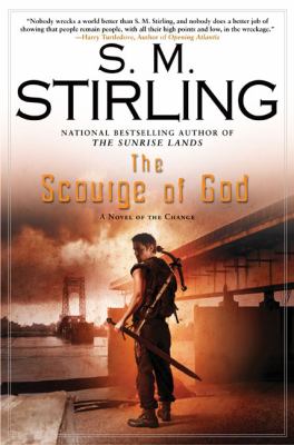 The scourge of god: a novel of the change