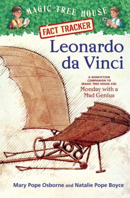 Leonardo da Vinci : a nonfiction companion to Monday with a mad genius