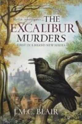 The Excalibur murders : a Merlin investigation