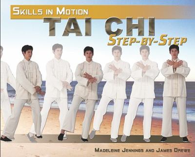 Tai chi step-by-step