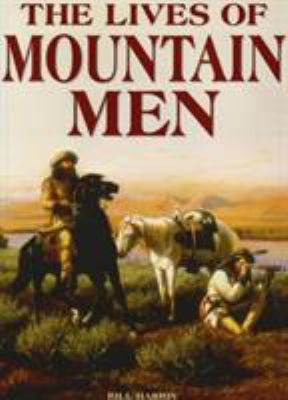 The lives of mountain men