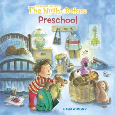 The night before preschool