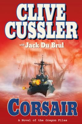 Corsair: a novel of the Oregon files