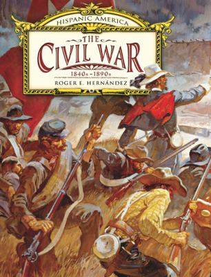 The Civil War, 1840s-1890s