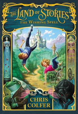 The land of stories : the wishing spell