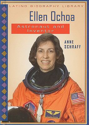 Ellen Ochoa : astronaut and inventor