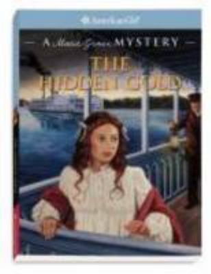 The hidden gold : a Marie-Grace mystery