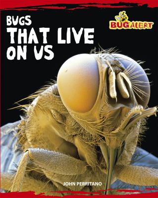 Bugs that live on us