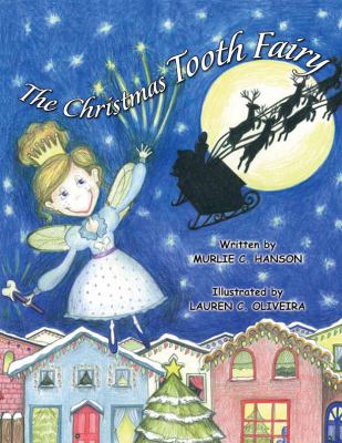 The Christmas Tooth Fairy