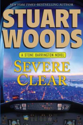 Severe clear : a Stone Barrington novel